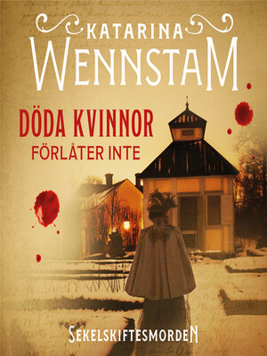 cover image of Döda kvinnor förlåter inte